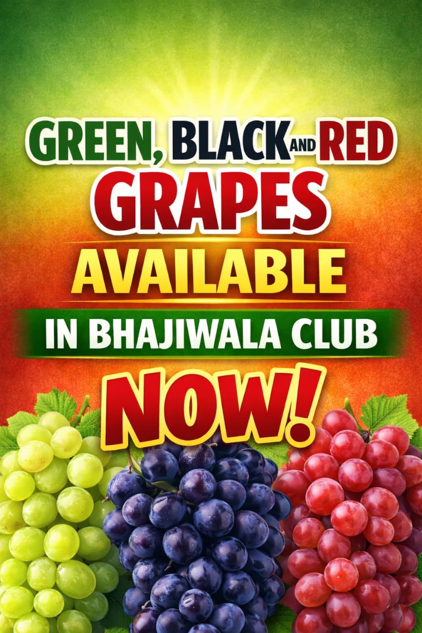 Fresh, Juicy & Full of Flavor! All varieties of grapes now at Bhajiwala Club
